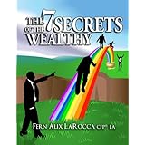The 7 Secrets of The Wealthy