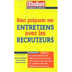 Bien se pr�parer aux entretiens d'embauche