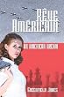 R&ecirc;ve Am&eacute;ricain: An American Dream