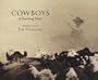 Cowboys: A Vanishing World