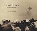 Cowboys: A Vanishing World