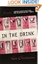 In the Drink: A Novel