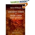Ancient Coins of Greek Cities and Kings: From Various... by  James Millingen
