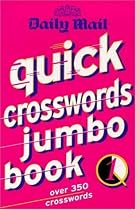 "Daily Mail" Quick Crossword Jumbo Book: v. 1