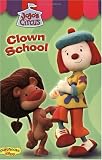 Jojos Circus #2: Clown School