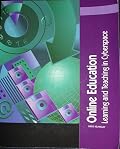 Online Education Learning and Teaching in Cyberspace