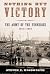 Nothing but Victory: The Army of the Tennessee, 1861-1865