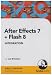 After Effects 7 and Flash 8 Integration (PC)