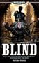 Blind (Warhammer 40,000 Novels)