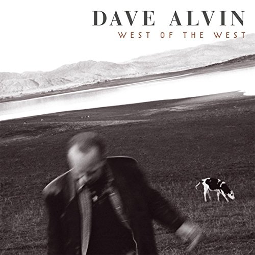 Album Art for West of the West by Dave Alvin