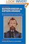 History of Southern Missouri and Northern Arkansas (The Civil War in the West)
