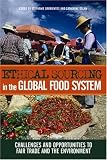 Search : Ethical Sourcing in the Global Food System: Challenges and Opportunities to Fair Trade and the Environment