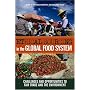 Ethical Sourcing in the Global Food System: Challenges and Opportunities to Fair Trade and the Environment