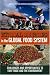 Ethical Sourcing in the Global Food System: Challenges And Opportunities