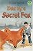 Books : Danny's Secret Fox (Treetops)
