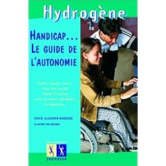 Handicap...Le Guide de l'autonomie