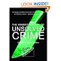 The Mammoth Book of Unsolved Crime: The Biggest and Best Collection of Unsolved Murder and Mystery Cases