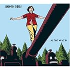 All That We Let In by  Indigo Girls 