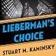 Lieberman's Choice