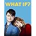 What If