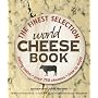 The World Cheese Book