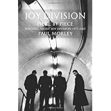 Joy Division: Piece by Piece: Writing About Joy Division 1977-2007par Paul Morley
