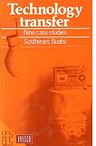 Technology Transfer: Nine Case Studies