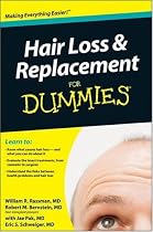 Hair Loss and Replacement for Dummies