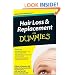 Hair Loss and Replacement For Dummies