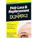 Hair Loss and Replacement For Dummies (For Dummies (Health & Fitness))