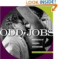 Odd Jobs: Portraits of Unusual Occupations