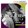 Odd Jobs: Portraits of Unusual Occupations