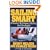 Sailing Smart: Winning Techniques, Tactics, And Strategies