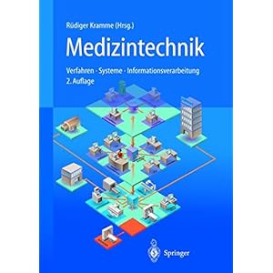 Medizintechnik: Verfahren Systeme Informationsverarbeitung