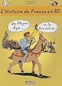 L'histoire de France en BD, Tome 2 : Du Moyen Age &agrave; la R&eacute;volution