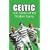 Celtic: 100 Heroes of the Modern Game