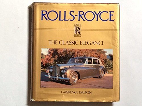 Rolls Royce: The Classical Elegance