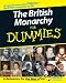 The British Monarchy For Dummies