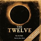 The Twelve: Book Two of The Passage Trilogy | Justin Cronin