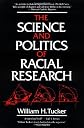 The Science and Politics of Racial Research