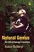 Natural Genius: The Gifts of Asperger's Syndrome