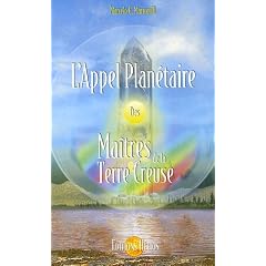 L'Appel Plan�taire des Ma�tres de la Terre Creuse