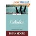 Catholics (Loyola Classics)
