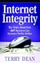 Internet Integrity: The Truth About How ANY Business Can Increase Profits Online