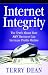 Books : Internet Integrity: The Truth About How Any Business Can Increase Profits Online