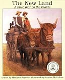 Review Orca Book Publishers  / The New Land: A First Year on the Prairie