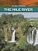 The Nile River: The Longest River In The World (Natural Wonders)