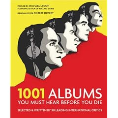 1001 Albums: You Must Hear Before You Die (1001 Must Before You Die)