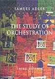 The Study of Orchestration [Book only]