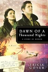 Dawn of a Thousand Nights: A Story of Honor